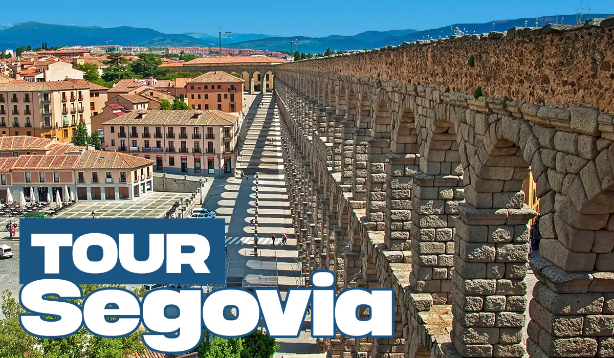 Tour Segovia