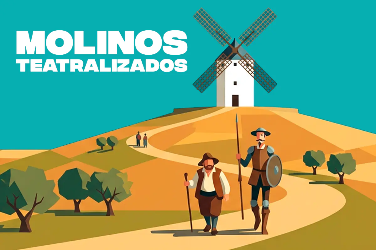 Molinos Teatralizados